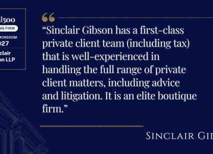 Sinclair Gibson’s Private Client Team retains Tier 2 ranking in The Legal 500 2027