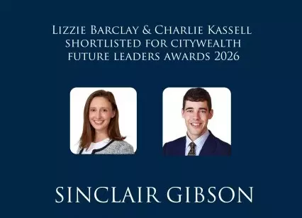 Lizzie Barclay & Charlie Kassell nominated for Citywealth Future Leaders Awards 2026